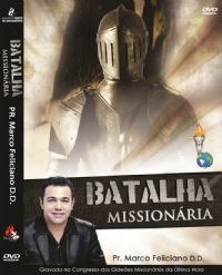 Batalha Missionria - GMUH 2000 - Pr Marco Feliciano